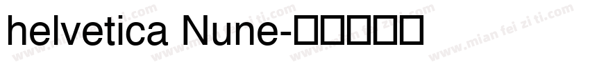 helvetica Nune字体转换